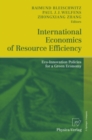 Image for International economics of resource efficiency: eco-innovation policies for a green economy