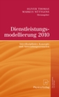 Image for Dienstleistungsmodellierung 2010: Interdisziplinare Konzepte und Anwendungsszenarien