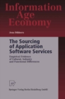 Image for Sourcing of Application Software Services: Empirical Evidence of Cultural, Industry and Functional Differences