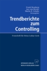 Image for Trendberichte zum Controlling: Festschrift fur Heinz Lothar Grob