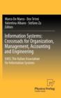 Image for Information Systems: Crossroads for Organization, Management, Accounting and Engineering