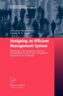 Image for Designing an Efficient Management System : Modeling of Convergence Factors Exemplified by the Case of Japanese Businesses in Thailand