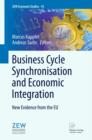 Image for Business Cycle Synchronisation and Economic Integration: New Evidence from the EU