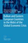 Image for Balkan and eastern European countries in the midst of the global economic crisis