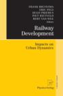 Image for Railway development  : impacts on urban dynamics
