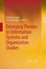 Image for Emerging Themes in Information Systems and Organization  Studies