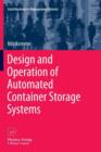 Image for Design and Operation of Automated Container Storage Systems