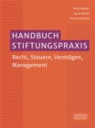 Image for Handbuch Stiftungspraxis: Recht, Steuern, Vermogen, Management?