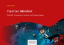 Image for Creative Mindset : Tools fur Innovatoren, Kreative und Change Agents: Tools fur Innovatoren, Kreative und Change Agents