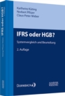Image for IFRS oder HGB? : Systemvergleich und Beurteilung: Systemvergleich und Beurteilung