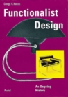 Image for Functionalist design  : an ongoing history