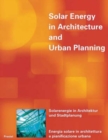 Image for Solar energy in architecture and urban planning  : edited by Thomas Herzog with contributions by Norbert Kaiser Volz