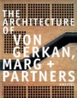 Image for Architecture of Von Gerkan, Marg and Partners