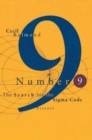 Image for Number 9  : the search for the Sigma Code