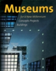 Image for Museums for a new millennium  : concepts, projects, buildings