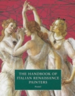 Image for The handbook of Italian renaissance painters