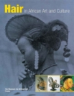 Image for Hair in African Art and Culture