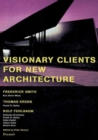 Image for Visionary Clients for New Architecture
