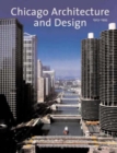 Image for Chicago architecture and design, 1923-1993  : reconfiguration of an American metropolis