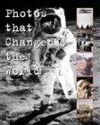 Image for Photos that changed the world  : the 20th century