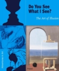 Image for Do you see what I see?  : the art of illusion