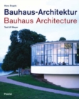 Image for Bauhaus Architecture, 1919-1933