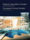 Image for Transparent Factory Dresden  : the event of assembling a car