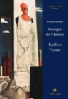 Image for Giorgio de Chirico  : endless voyage
