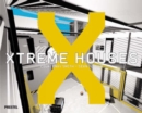 Image for Xtreme Houses