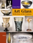 Image for Art glass  : reflections of the centuries