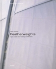 Image for Featherweights  : light, mobile and floating architecture