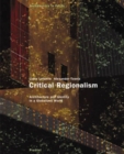 Image for Critical regionalism  : architecture and identity in a globalized world
