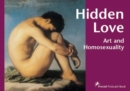 Image for Hidden Love : Art and Homosexuality