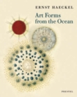 Image for Art forms from the ocean  : the radiolarian atlas of 1862