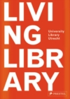 Image for Living library  : Wiel Arets Utrecht University Library : Wiel Arets