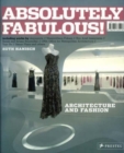 Image for Absolutely fabulous!  : architecture and fashion