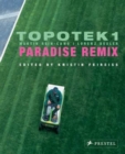 Image for Topotek 1, Paradise Remix