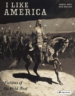 Image for I Like America : Fictions of the Wild West