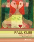 Image for Paul Klee  : selected by genius, 1917-1933