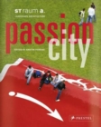 Image for Passion City : St Raum A. Landscape Architecture