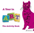 Image for Year in Art: the Activity Book