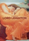 Image for Frederic, Lord Leighton : 1830-1896 Painter and Sculptor of the Victorian Age