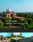 Image for The Aga Khan Historic Cities Programme  : strategies for urban regeneration