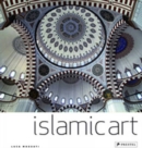 Image for Islamic art  : architecture, painting, calligraphy, ceramics, glass, carpets