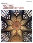 Image for The Story of Gothic Architecture