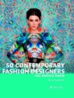 Image for 50 contemporary fashion designers you should know