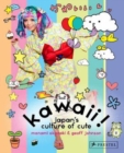Image for Kawaii!  : Japan&#39;s culture of cute