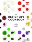 Image for The Designer&#39;s Cookbook