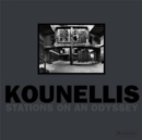 Image for Jannis Kounellis  : XXII stations on an odyssey 1969-2010