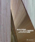 Image for Building with Timber